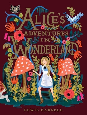 Alice's Adventures in Wonderland - Hardcover | Diverse Reads