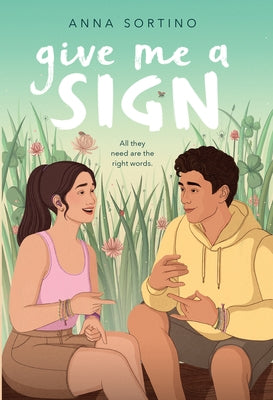 Give Me a Sign - Library Binding | Diverse Reads