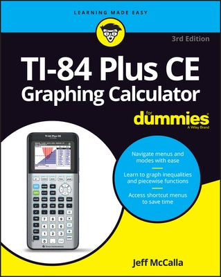 Ti-84 Plus Ce Graphing Calculator for Dummies - Paperback | Diverse Reads