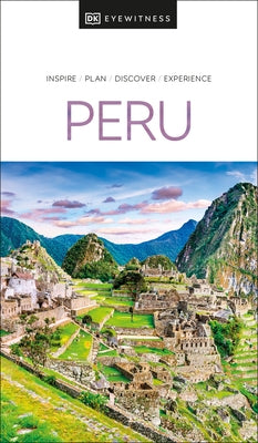 DK Eyewitness Peru - Paperback | Diverse Reads