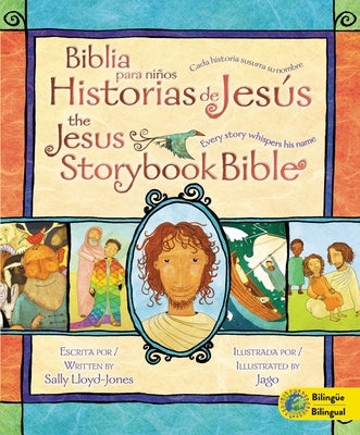 Jesus Storybook Bible (Bilingual) / Biblia para niños, Historias de Jesús (Bilingüe): Every Story Whispers His Name - Hardcover | Diverse Reads