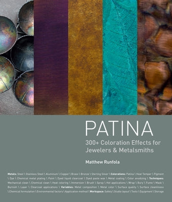 Patina: 300+ Coloration Effects for Jewelers & Metalsmiths - Hardcover | Diverse Reads