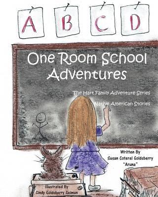 One Room School Adventures - Paperback | Diverse Reads