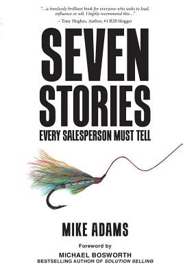 Seven Stories Every Salesperson Must Tell - Paperback | Diverse Reads