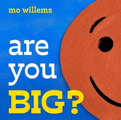 Are You Big? - Hardcover | Diverse Reads