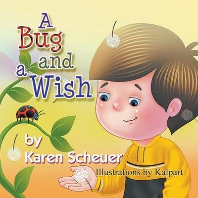 A Bug and a Wish - Paperback | Diverse Reads