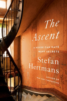 The Ascent: A House Can Have Many Secrets - Hardcover | Diverse Reads