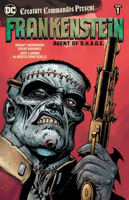 Creature Commandos Present: Frankenstein, Agent of S.H.A.D.E. Book One - Paperback | Diverse Reads