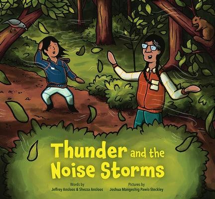Thunder and the Noise Storms - Hardcover
