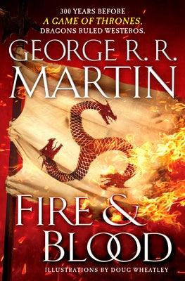 Fire & Blood: 300 Years Before a Game of Thrones - Hardcover | Diverse Reads