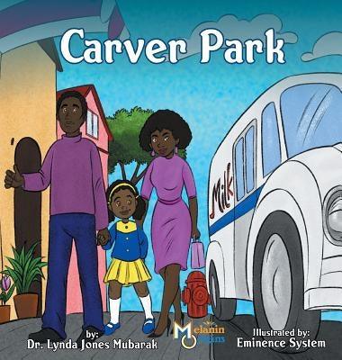 Carver Park - Hardcover | Diverse Reads