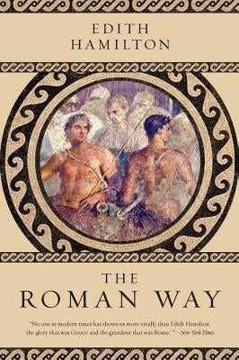 The Roman Way - Paperback | Diverse Reads
