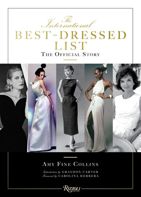 The International Best Dressed List: The Official Story - Hardcover | Diverse Reads