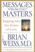 Messages from the Masters: Tapping into the Power of Love - Paperback | Diverse Reads