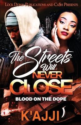 The Streets Will Never Close - Paperback |  Diverse Reads
