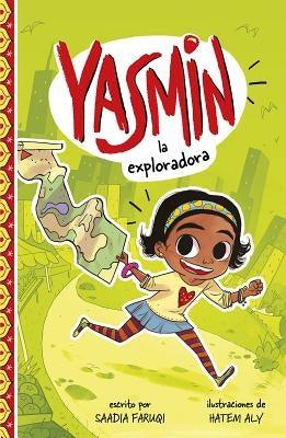 Yasmin la Exploradora = Yasmin the Explorer - Paperback | Diverse Reads