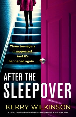 After the Sleepover: A totally unputdownable and gripping psychological suspense novel - Paperback | Diverse Reads