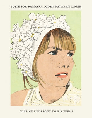 Suite for Barbara Loden - Paperback | Diverse Reads