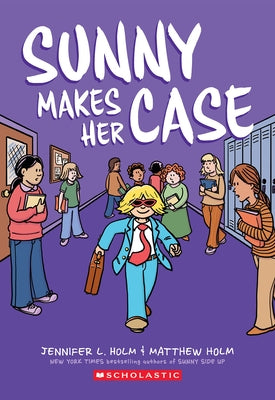 Sunny Makes Her Case: A Graphic Novel (Sunny #5) - Paperback | Diverse Reads