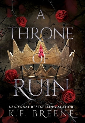 A Throne of Ruin - Hardcover | Diverse Reads