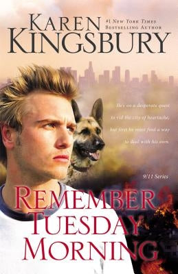 Remember Tuesday Morning (9/11 Series #3) - Paperback | Diverse Reads