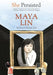 She Persisted: Maya Lin - Hardcover