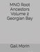 MNO Root Ancestors Volume 2 Georgian Bay - Paperback | Diverse Reads