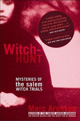 Witch-Hunt: Mysteries of the Salem Witch Trials - Paperback | Diverse Reads