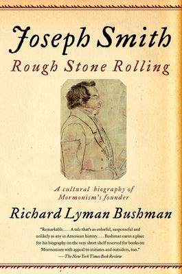 Joseph Smith: Rough Stone Rolling - Paperback | Diverse Reads