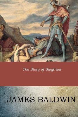 The Story of Siegfried - Paperback | Diverse Reads