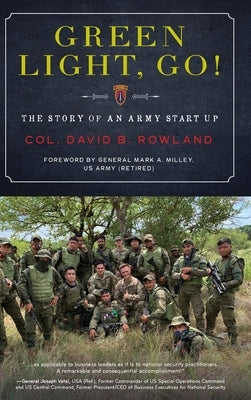 Green Light, Go!: The Story of an Army Start Up - Hardcover | Diverse Reads