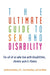 Ultimate Guide to Sex and Disability: For All of Us Who Live with Disabilities, Chronic Pain, and Illness - Paperback | Diverse Reads