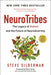 Neurotribes: The Legacy of Autism and the Future of Neurodiversity - Paperback | Diverse Reads