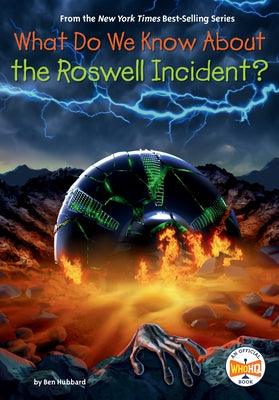 What Do We Know about the Roswell Incident? - Paperback | Diverse Reads