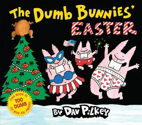 The Dumb Bunnies' Easter - Hardcover | Diverse Reads
