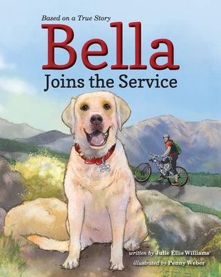 Bella Joins the Service - Paperback | Diverse Reads