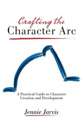 Crafting the Character ARC - Paperback | Diverse Reads