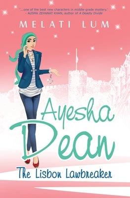 Ayesha Dean - The Lisbon Lawbreaker - Paperback | Diverse Reads
