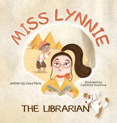 Miss Lynnie the Librarian - Hardcover | Diverse Reads