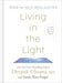 Living in the Light: Yoga for Self-Realization - Hardcover | Diverse Reads