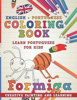 Coloring Book: English - Portuguese I Learn Portuguese for Kids I Creative Painting and Learning. - Paperback | Diverse Reads