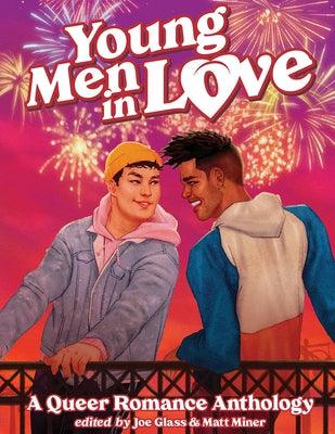 Young Men in Love: A Queer Romance Anthology - Paperback