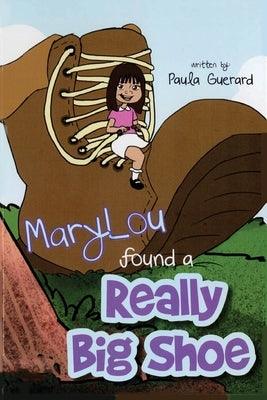 MaryLou found a Really Big Shoe - Paperback | Diverse Reads