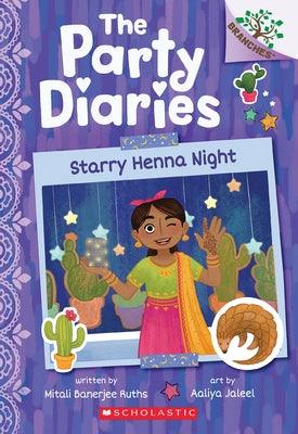 Starry Henna Night: A Branches Book (the Party Diaries #2) - Paperback | Diverse Reads