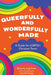 Queerfully and Wonderfully Made: A Guide for LGBTQ+ Christian Teens - Paperback | Diverse Reads
