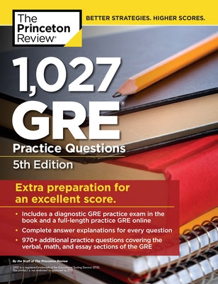 1,027 GRE Practice Questions, 5th Edition: GRE Prep for an Excellent Score - Paperback | Diverse Reads