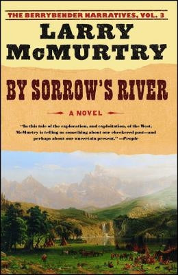By Sorrow's River (Berrybender Narratives Series #3) - Paperback | Diverse Reads