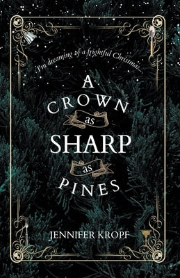 A Crown as Sharp as Pines - Paperback | Diverse Reads