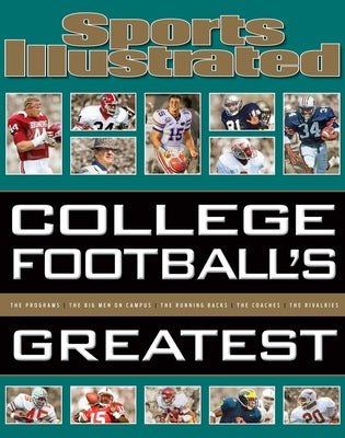 Sports Illustrated College Football's Greatest - Hardcover | Diverse Reads