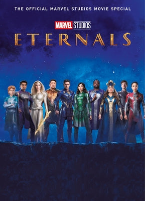 Marvel's Eternals: The Official Movie Special Book - Hardcover | Diverse Reads